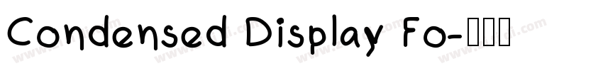Condensed Display Fo字体转换